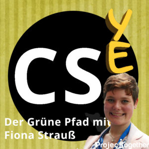 Der grüne Pfad mit Fiona Strauß (ProjectTogether)